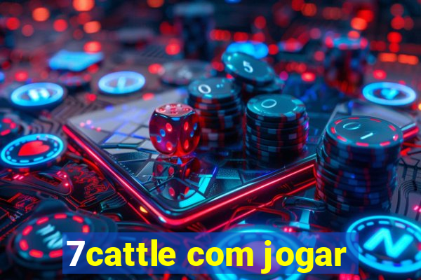 7cattle com jogar